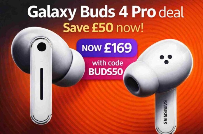 Samsung Galaxy Buds 4 Pro Get Rare Early £50 Discount