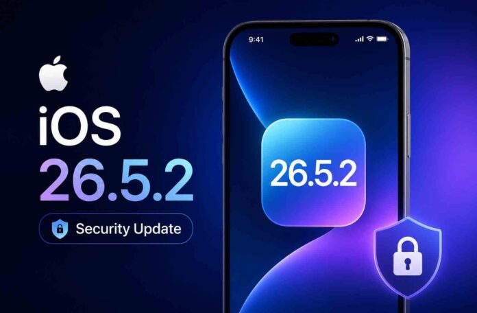 Apple Rolls Out iOS 26.5.2 With Security Fixes Ahead of iOS 27