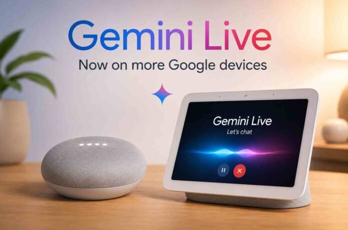 Google Brings Gemini Live to Its Oldest Smart Speakers and Displays