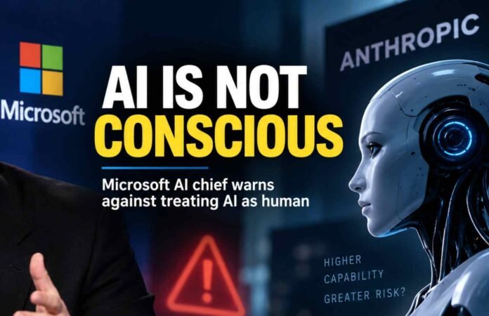 Microsoft AI Chief Warns Against Treating AI as Conscious, Raises Concerns Over Anthropic's Approach