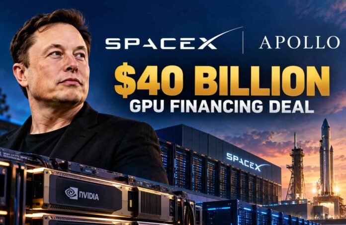 SpaceX Lands $40 Billion Apollo Deal To Fund Its AI Chip Expansion